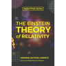 The Einstein Theory of Relativity