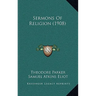 Sermons Of Religion (1908)
