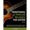 Traditional & Popular Melodies for Guitar. Vol 2
