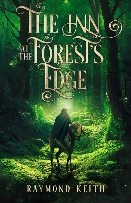 The Inn at the Forest's Edge: A Fantasy Novelette - Paperback by Books by splitShops