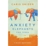 Anxiety Elephants for Teens