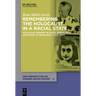 Remembering the Holocaust in a Racial State: Holocaust Memory in South Africa from Apartheid to Democracy (1948-1994)