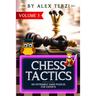 Chess Tactics: 320 Extremely Hard Puzzles for Experts
