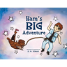 Ham's BIG Adventure