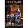 Serenade for Cerberus