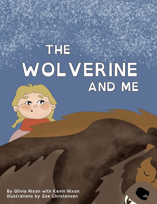 The Wolverine and Me - Paperback by Books by splitShops