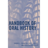 Handbook of Oral History