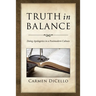 Truth in Balance