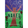 Naked: A New Poetry Collection