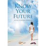 Know Your Future