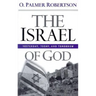 The Israel of God: Yesterday, Today, and Tomorrow