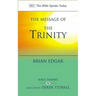The Message of the Trinity: Life in God