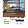 Autodesk 3ds Max 2017: A Comprehensive Guide