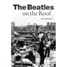 The Beatles on the Roof