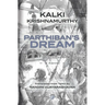 Parthiban's Dream: Novel
