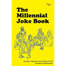 The Millennial Joke Book