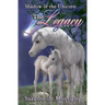 Shadow of the Unicorn: the Legacy