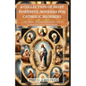 A Collection of Most Powerful Novenas for Catholic Members: 9-Day Highly Effective Spiritual Novenas to Embark on to Get Great Result