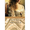 Figures in Silk