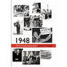 1948: The Crossroads Year