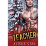 The Virgin's Teacher: An Older Man Younger Woman Romance