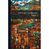 History of Brazil, Part 3