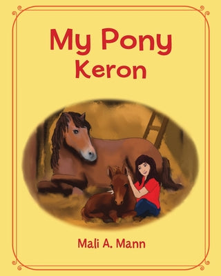 My Pony Keron - Paperback by Books by splitShops