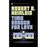 Time Enough for Love