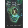 Through the Witches Stone