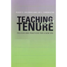 Teaching Without Tenure: Policies and Practices for a New Era