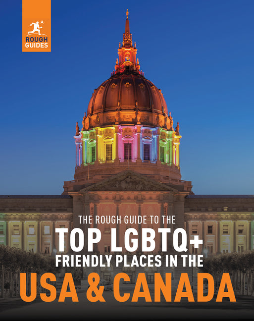 The Rough Guide to the Top LGBTQ+ Friendly Places in the USA & Canada - Paperback by Books by splitShops