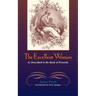The Excellent Woman: As Described in Proverbs
