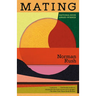 Mating: A Novel (National Book Award Winner)