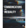 Communications and Inequality: The Media and Citizenship in Class Societies