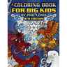 A Coloring Book for Big Kids - 4th Edition