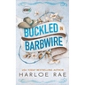 Buckled in Barbwire: An Enemies to Lovers Small Town Standalone Romance