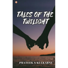 Tales of the Twilight