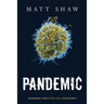 Pandemic: Horrors Written In Lockdown