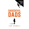 Daredevil Dads