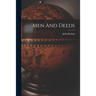Men And Deeds