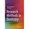 Research Methods in Dentistry