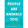 People Are Animals Too: Self-awareness, according to an animal doctor