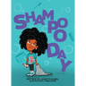 Shampoo Day