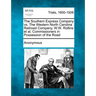 The Southern Express Company vs. the Western North Carolina Railroad Company, W.W. Rollins et al, Commissioners in Possession of the Road