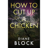 How to Cut up a Chicken