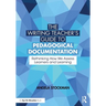 The Writing Teacher's Guide to Pedagogical Documentation: Rethinking How We Assess Learners and Learning