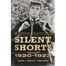 Buster Keaton's Silent Shorts: 1920-1923