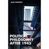 Political Philosophy After 1945