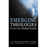 Emerging Theologies from the Global South