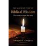 The Ancient Code of Biblical Wisdom